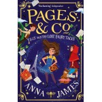 Pages & Co.: Tilly and the Lost Fairy Tales (Book 2