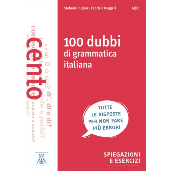 100 dubbi di grammatica italiana