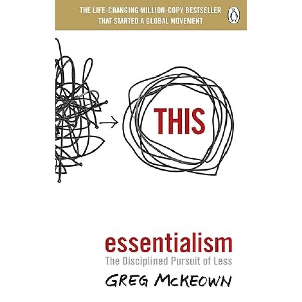 Essentialism by Greg McKeown