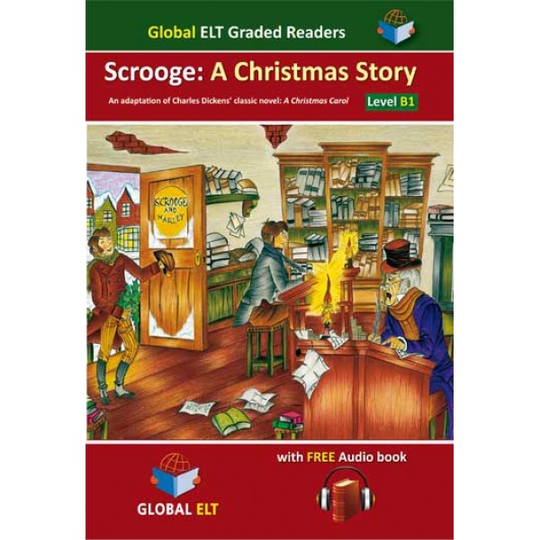 Scrooge: A Christmas Story
