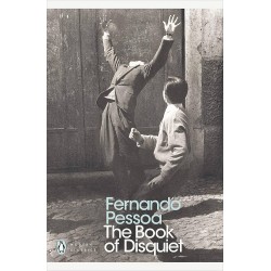The Book of Disquiet by Fernando Pessoa