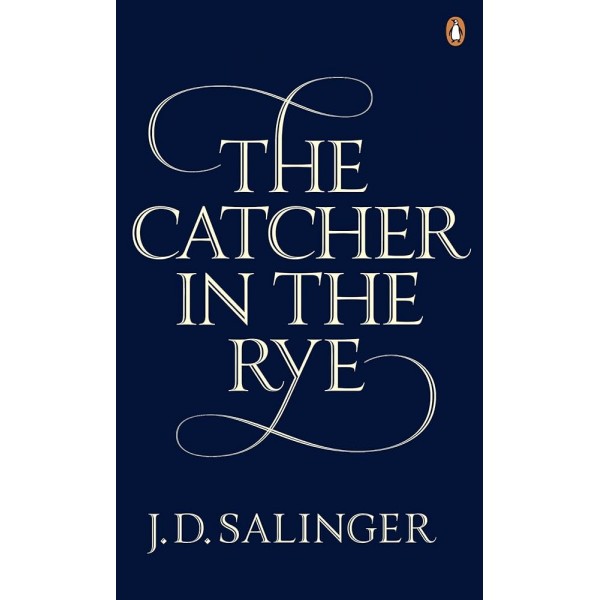 The Catcher in the Rye - J.D. Salinger