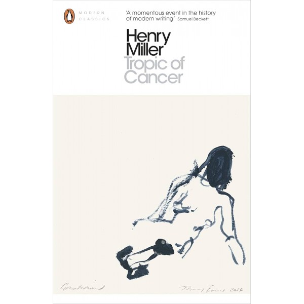 Tropic of Cancer - Henry Miller Tropic of Cancer - Henry Miller