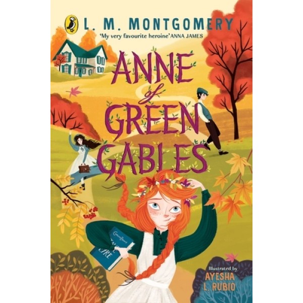 Anne of Green Gables by L.M. Montogomery
