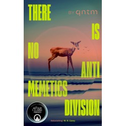 There Is No Antimemetics Division - qntm