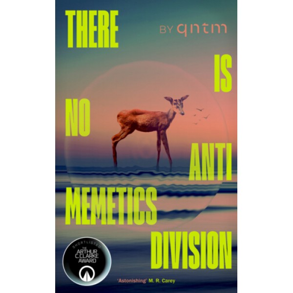 There Is No Antimemetics Division - qntm