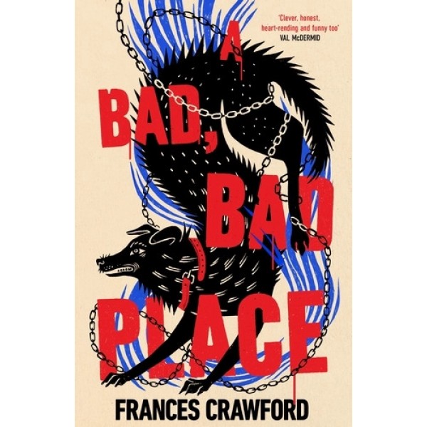 A Bad, Bad Place - Frances Crawford (Hardback)
