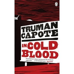 In Cold Blood by Truman Capote