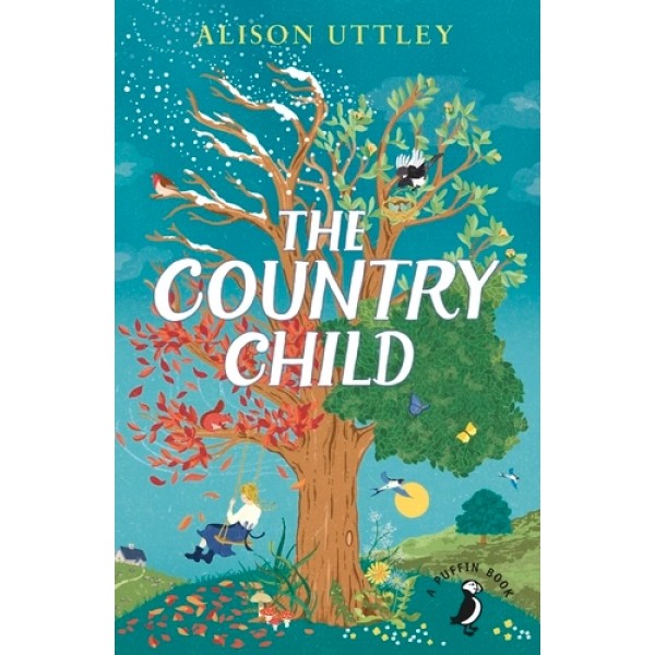 The Country Child by Alison Uttley The Country Child by Alison Uttley