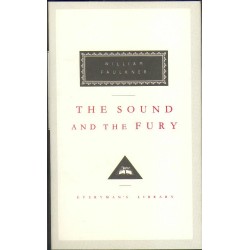 The Sound And The Fury  by William Faulkner