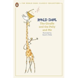 The Giraffe and the Pelly and Me - Roald Dahl