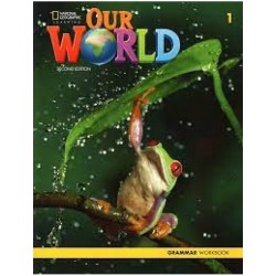 Our World 2e BrE Level 1 Grammar Workbook