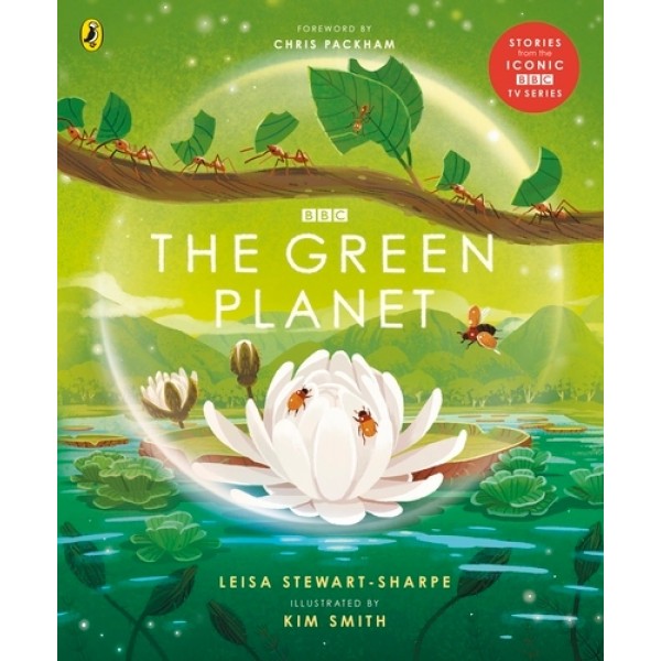 The Green Planet by Leisa Stewart-Sharpe