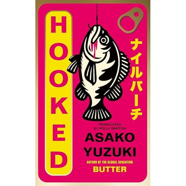 Hooked - Asako Yuzui