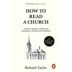 How to Read a Church - Richard Taylor
