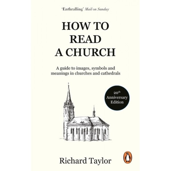 How to Read a Church - Richard Taylor