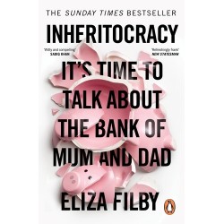 Inheritocracy by Eliza Filby