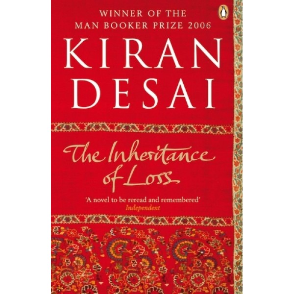 The Inheritance of Loss by Kiran Desai