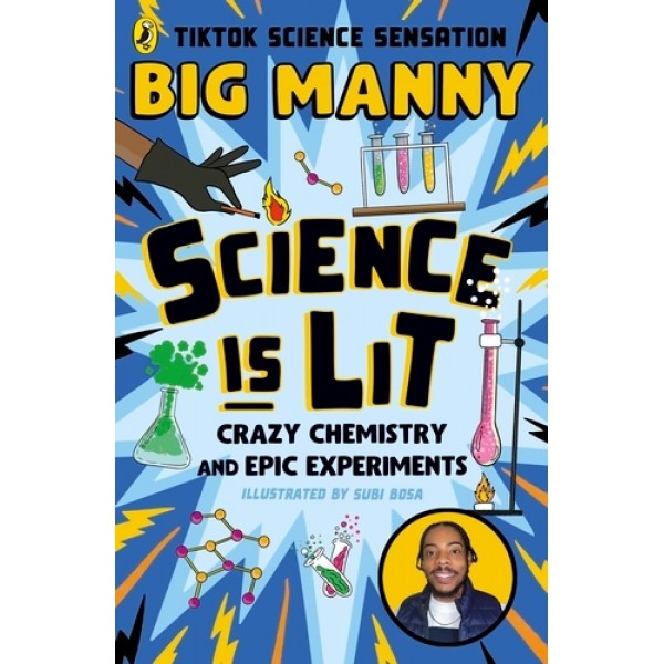Science is Lit by Big Manny Science is Lit by Big Manny