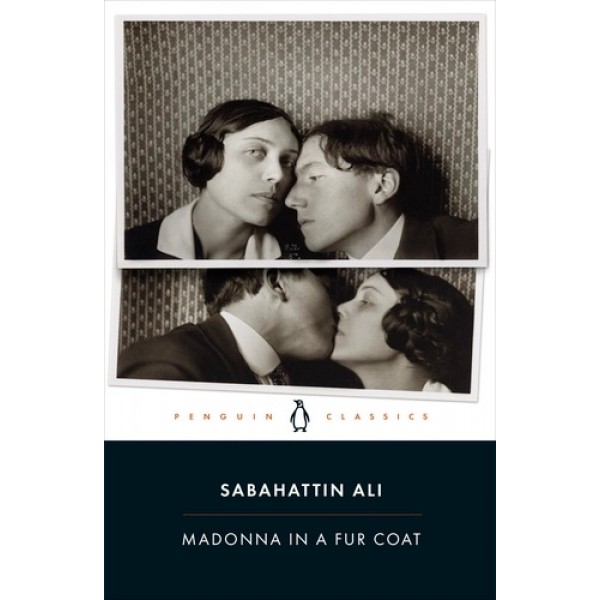 Madonna in a Fur Coat - Sabahattin Ali Madonna in a Fur Coat - Sabahattin Ali