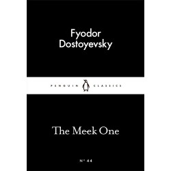 The Meek One - Fyodor Dostoyevsky