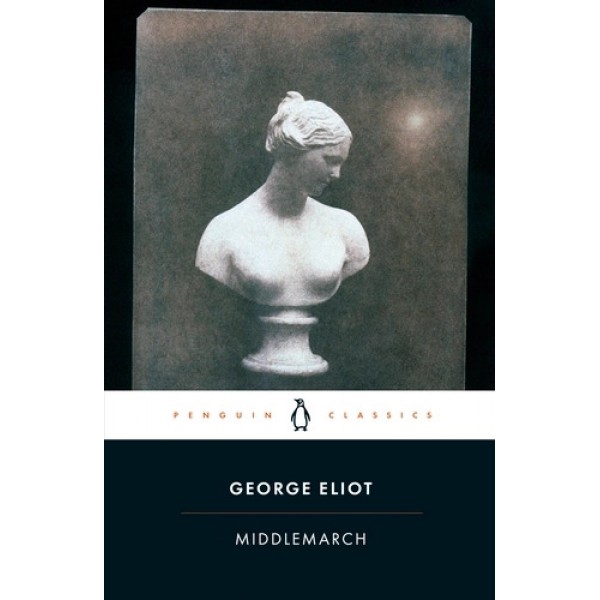 Middlemarch - George Eliot