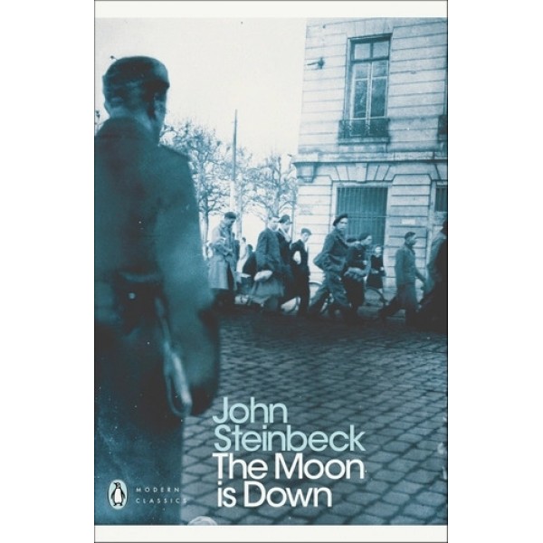 The Moon is Down - John Steinbeck