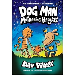 Dog Man: Mothering Heights
