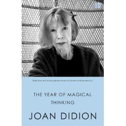 The Year of Magical Thinking - Joan Didion