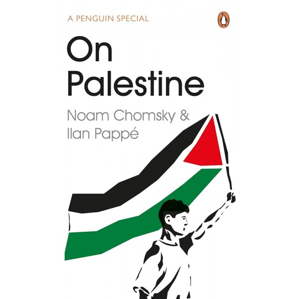 On Palestine - Noam Chomsky
