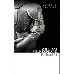 Richard II by William Shakespeare (Collins Classics)