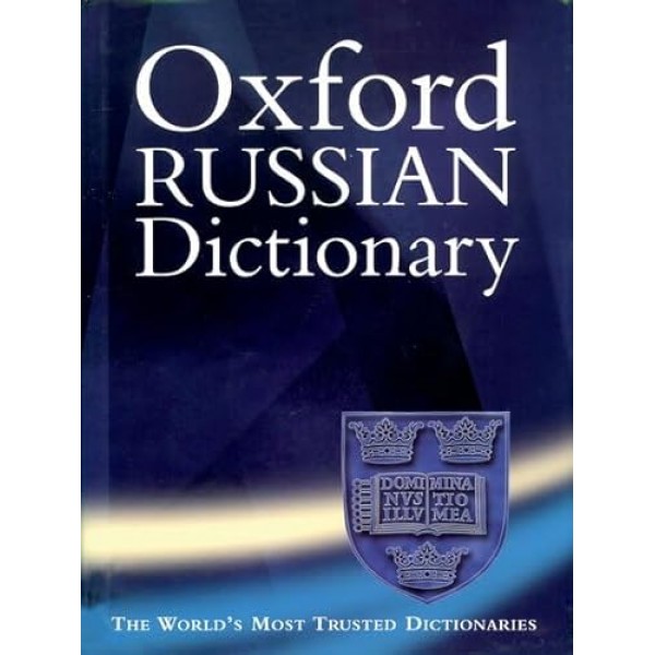 Oxford Russian Dictionary Oxford Russian Dictionary