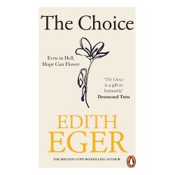 The Choice - Edith Eger