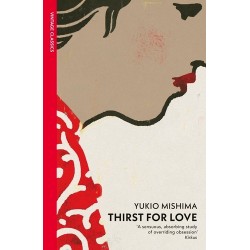 Thirst For Love - Yukio Mishima