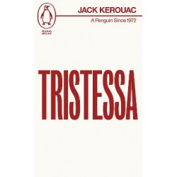 Tristessa - Jack Kerouac