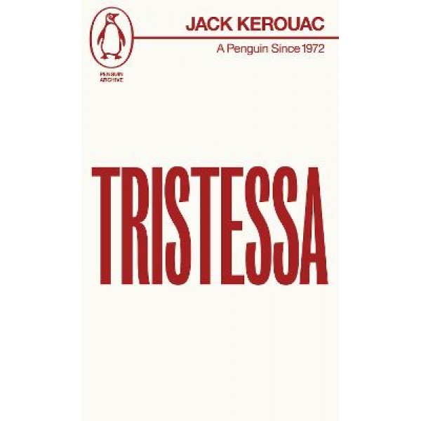 Tristessa - Jack Kerouac